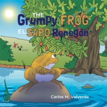 The Grumpy Frog El sapo Renegon