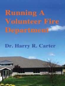 Running A Volunteer Fire Department