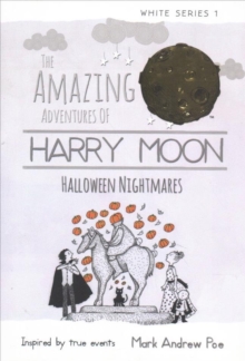 Harry Moon Halloween Nightmares, Hardback Book Harry Moon Halloween Nightmares, Hardback Book