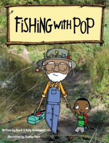 Fishing with Pop