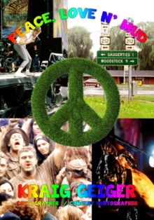 Peace, Love n Mud, Paperback / softback Book Peace, Love n Mud, Paperback / softback Book