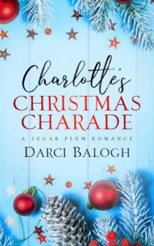 Charlotte's Christmas Charade