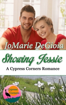 Showing Jessie: Cypress Corners Book 5