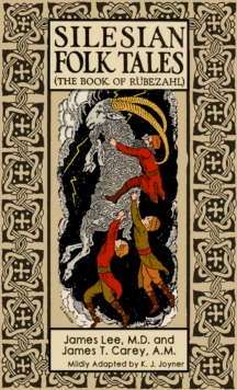 Silesian Folk Tales : The Book of Rubezahl