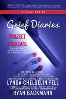 Grief Diaries : Project Cold Case