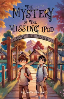 Mystery Of The Missing iPod : Bee Elementary School Detectives, #2