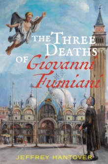 The Three Deaths of Giovanni Fumiani