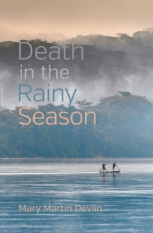 Death in the Rainy Season