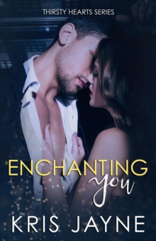 Enchanting You