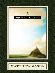 Orchid Elegy, Paperback / softback Book Orchid Elegy, Paperback / softback Book