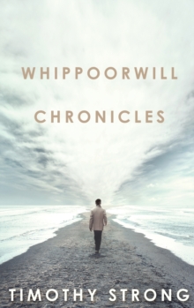 Whippoorwill Chronicles