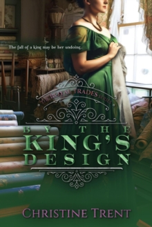 By the King's Design