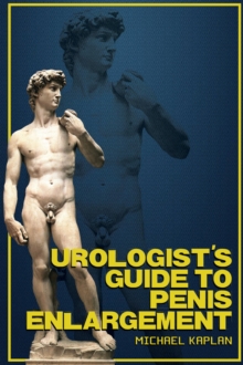 Urologist's Guide to Penis Enlargement