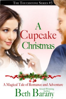 Cupcake Christmas (A Christmas Elf Romance)