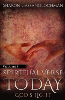 Spiritual Verse Today : God's Light Volume I