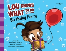 LOU KNOWS WHAT TO DO BIRTHDAY PARTY, Paperback Book LOU KNOWS WHAT TO DO BIRTHDAY PARTY, Paperback Book