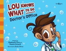 LOU KNOWS WHAT TO DO DOCTORS OFFICE, Paperback Book LOU KNOWS WHAT TO DO DOCTORS OFFICE, Paperback Book