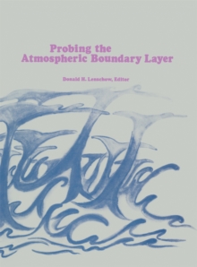 Probing the Atmospheric Boundary Layer