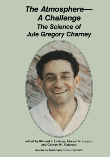 The Atmosphere - A Challenge : The Science of Jule Gregory Charney