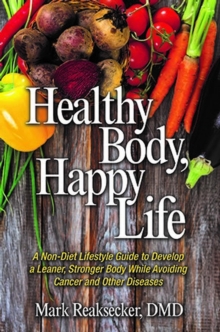 Healthy Body, Happy Life