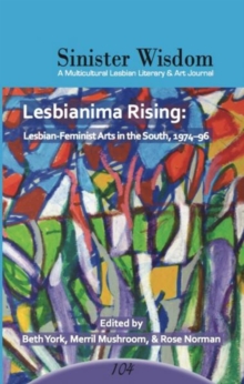 Sinister Wisdom 104: Lesbianima Rising