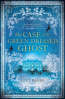 The Case of the Green-Dressed Ghost, Paperback / softback Book The Case of the Green-Dressed Ghost, Paperback / softback Book