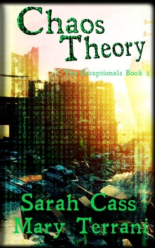 Chaos Theory The Exceptionals Book 2