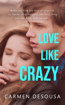 Love Like Crazy