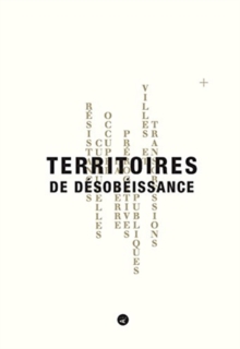 Territoires de Desobeissance