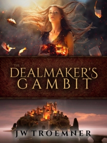 Dealmaker's Gambit : Tales of Koleth, #1