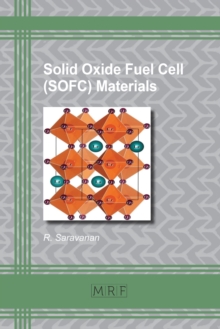 Solid Oxide Fuel Cell (SOFC) Materials