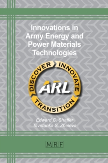 Innovations in Army Energy and Power Materials Technologies