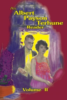 An Albert Payson Terhune Reader Vol. II