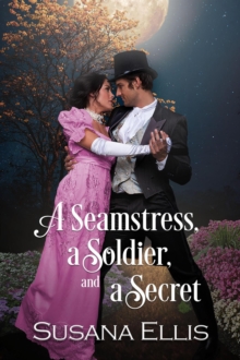 Seamstress, a Soldier, and a Secret