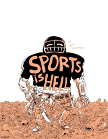 Sports Is Hell (2nd Edition)