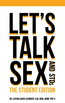 Let's Talk Sex & STDs : Student Edition