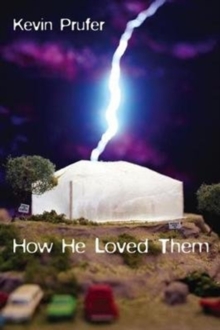 How He Loved Them, Paperback Book How He Loved Them, Paperback Book