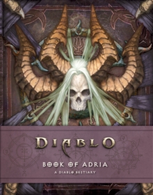 Diablo Bestiary, Hardback Book Diablo Bestiary, Hardback Book