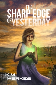 The Sharp Edge Of Yesterday : A Rollover Novel