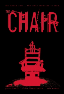 The Chair, Paperback / softback Book The Chair, Paperback / softback Book