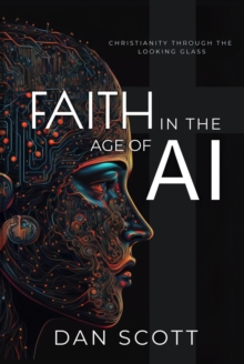 Faith in the Age of AI