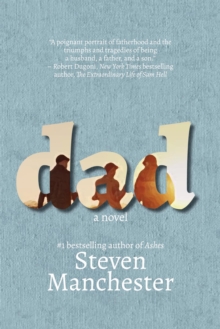 Dad : A Novel