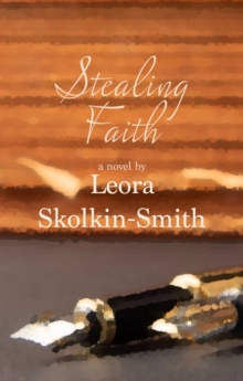 Stealing Faith : A Novel