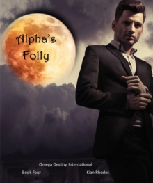 Alpha's Folly : Omega Destiny, International, #4