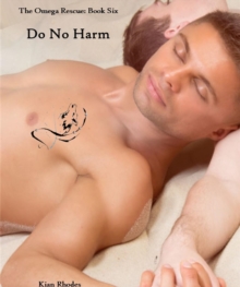 Do No Harm : The Omega Auction Chronicles, #20