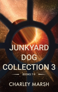 Junkyard Dog Collection 3 Books 7-9