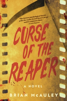 Curse of the Reaper : A Novel
