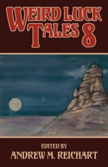 Weird Luck Tales 8