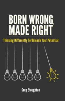 Born Wrong, Made Right