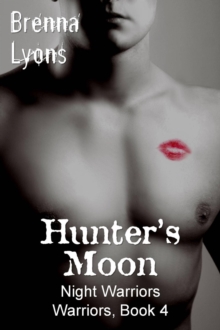 Hunter's Moon (Night Warriors, Warriors #4)